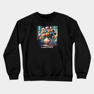 Flower vase Crewneck Sweatshirt